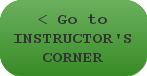 Instructor's Corner Instructor's Corner