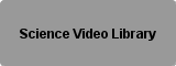 Science Video Library